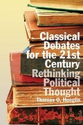 Cover: Classical Debates for the 21st Century - Broadview Press Ltd