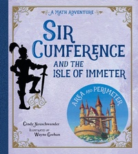 Enlarge image Cover: Sir Cumference and the Isle of Immeter - Charlesbridge Publishing,U.S.