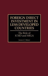 Enlarge image Cover: Foreign Direct Investment in Less Developed Countries - Praeger Publishers Inc