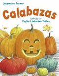 Cover: Calabazas - Charlesbridge Publishing,U.S.