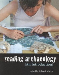 Enlarge image Cover: Reading Archaeology - Broadview Press Ltd