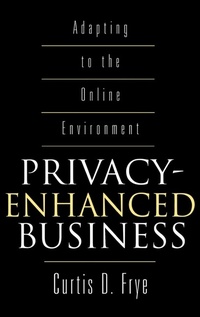Enlarge image Cover: Privacy-Enhanced Business - Praeger Publishers Inc