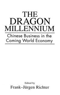 Abbildung von: The Dragon Millennium - Praeger Publishers Inc