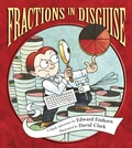Cover: Fractions in Disguise - Charlesbridge Publishing,U.S.