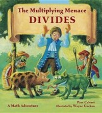 Enlarge image Cover: The Multiplying Menace Divides - Charlesbridge Publishing