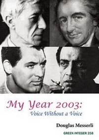 Abbildung von: My Year 2003: Voice Without a Voice - Green Integer