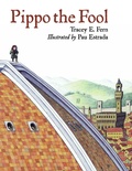 Cover: Pippo the Fool - Charlesbridge Publishing,U.S.