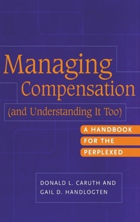 Enlarge image Cover: Managing Compensation (and Understanding It Too) - Praeger Publishers Inc