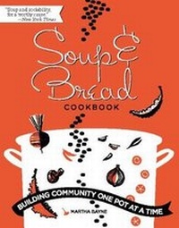 Enlarge image Cover: Soup and Bread Cookbook - Agate Publishing