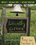 Cover: Locally Grown - Agate Publishing