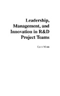 Cover: Leadership, Management, and Innovation in R&D Project Teams - Praeger Publishers Inc