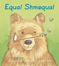 Enlarge image Cover: Equal Shmequal - Charlesbridge Publishing
