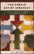 Cover: The Subtle Art of Strategy - Praeger Publishers Inc