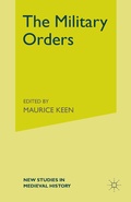 Cover: The Military Orders from the Twelfth to the Early Fourteenth Centuries - Red Globe Press