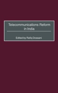 Cover: Telecommunications Reform in India - Praeger Publishers Inc