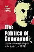Cover: Politics of Command - Vanwell Publishing