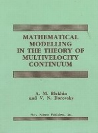 Abbildung von: Mathematical Modelling in the Theory of Multivelocity Continuum - Nova Science Publishers Inc