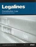 Cover: Legalines on Constitutional Law, Keyed to Varat - West Academic Press