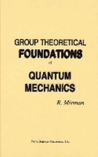 Abbildung von: Group Theoretical Foundations of Quantum Mechanics - Nova Science Publishers Inc