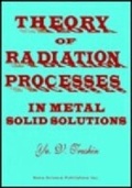 Abbildung von: Theory of Radiation Processes in Metal Solid Solutions - Nova Science Publishers Inc