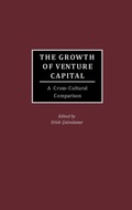 Cover: The Growth of Venture Capital - Praeger Publishers Inc