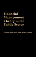 Cover: Financial Management Theory in the Public Sector - Praeger Publishers Inc