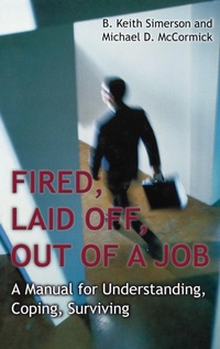 Enlarge image Cover: Fired, Laid Off, Out of a Job - Praeger Publishers Inc