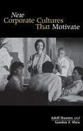 Cover: New Corporate Cultures That Motivate - Praeger Publishers Inc