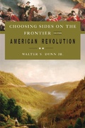 Cover: Choosing Sides on the Frontier in the American Revolution - Praeger Publishers Inc