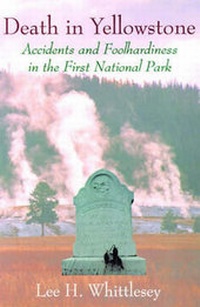 Abbildung von: Death in Yellowstone - Roberts Rinehart Publishers