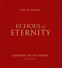 Enlarge image Cover: Echoes of Eternity - Paraclete Press