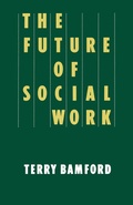 Cover: The Future of Social Work - Red Globe Press