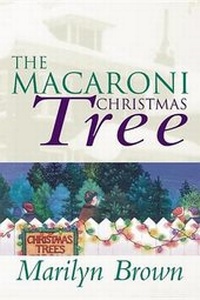 Enlarge image Cover: The Macaroni Christmas Tree - Cedar Fort