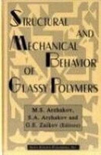 Abbildung von: Structural & Mechanical Behavior of Glassy Polymers - Nova Science Publishers Inc