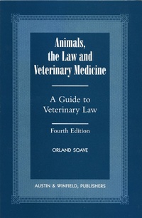 Abbildung von: Animals, the Law and Veterinary Medicine - Austin & Winfield,U.S.