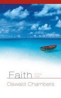 Enlarge image Cover: Faith: A Holy Walk - Discovery House Publishers