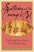 Cover: Suffering and the Courage of God - Paraclete Press