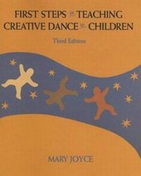 Enlarge image Cover: First Steps in Teaching Creative Dance to Children - Mayfield Publishing Co ,U.S.