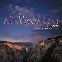 Abbildung von: The Spirit of Yellowstone - Roberts Rinehart Publishers