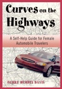 Cover: Curves on the Highway - Roberts Rinehart Publishers