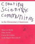 Cover: Creating Scientific Communities in the Elementary Classroom - Heinemann Educational Books,U.S.