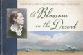 Cover: A Blossom in the Desert - Discovery House Publishers