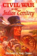 Cover: Civil War in the Indian Territory - Pelican Publishing Co
