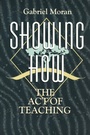 Cover: Showing How - Continuum International Publishing Group - Trinity