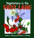 Cover: Vegetarians In The Fast Lane - Pelican Publishing Co