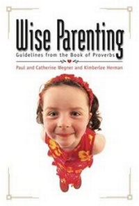 Enlarge image Cover: Wise Parenting - Discovery House Publishers,U.S.