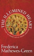 Cover: The Illumined Heart - Paraclete Press