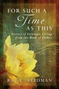 Cover: For Such a Time as This - Discovery House Publishers,U.S.
