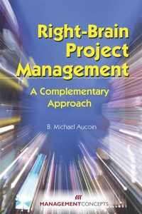 Abbildung von: Right-Brain Project Management - Management Concepts, Inc