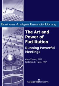Abbildung von: The Art and Power of Facilitation - Management Concepts, Inc